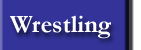 WRESTLING